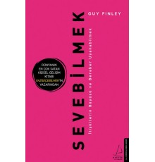 Sevebilmek - İlişkilerin Büyüsü ve Beraber Uyanabilmek