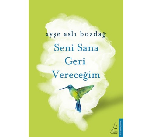 Seni Sana Geri Vereceğim Seni Sana Geri Vereceğim