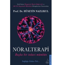 Nöralterapi - Başka Bir Tedavi Mümkün