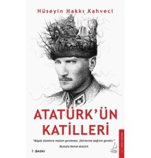 Atatürk’ün Katilleri