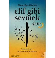 Elif Gibi Sevmek - Dem