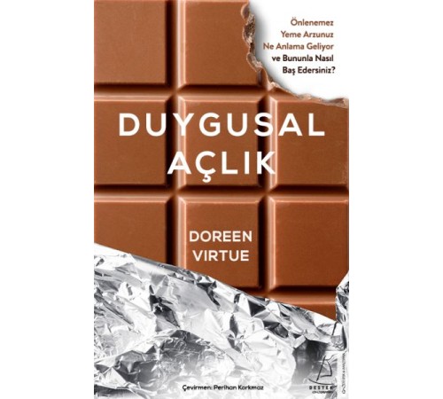 Duygusal Açlık - Önlenemez Yeme Arzunuz Ne Anlama Geliyor ve Bununla Nasıl Baş Edersiniz?