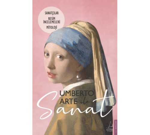 Umberto Arte ile Sanat 2 - Sanatçılar-Resim İncelemeleri-Mitoloji