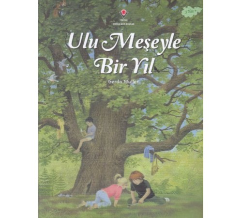 Ulu Meşeyle Bir Yıl