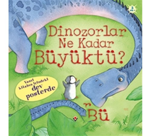 Dinozorlar Ne Kadar Büyüktü?