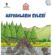 Hayvanların Evleri - Küçük Mimarlar