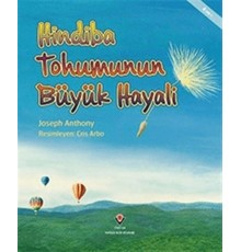 Hindiba Tohumunun Büyük Hayali