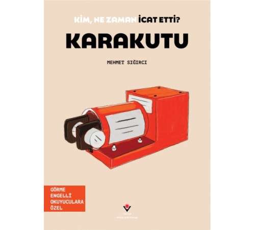 Kim, Ne Zaman İcat Etti? Karakutu Kim, Ne Zaman İcat Etti? Karakutu