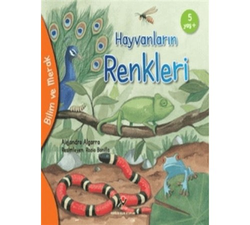 Bilim Ve Merak - Hayvanların Renkleri