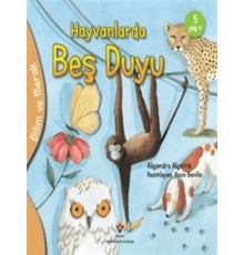 Bilim Ve Merak - Hayvanlarda Beş Duyu