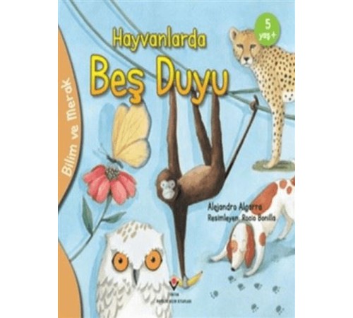 Bilim Ve Merak - Hayvanlarda Beş Duyu