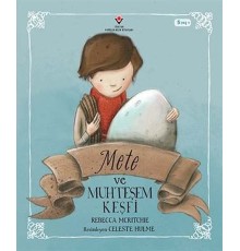 Mete ve Muhteşem Keşfi