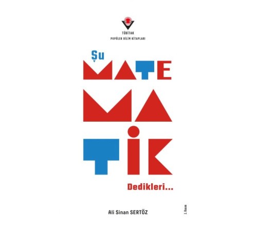Şu Matematik Dedikleri…