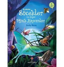 İlk Okuma - Böcekler ve Diğer Minik Hayvanlar