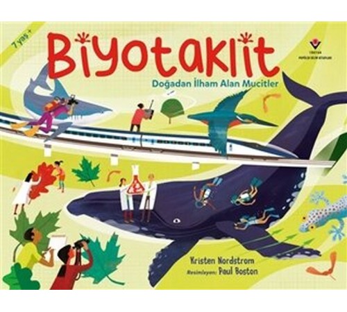 Biyotaklit - Doğadan İlham Alan Mucitler Biyotaklit - Doğadan İlham Alan Mucitler