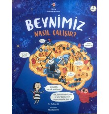 Beynimiz Nasıl Çalışır?