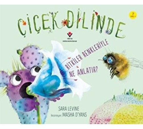 Çiçek Dilinde - Bitkiler Renkleriyle Ne Anlatır? Çiçek Dilinde - Bitkiler Renkleriyle Ne Anlatır?