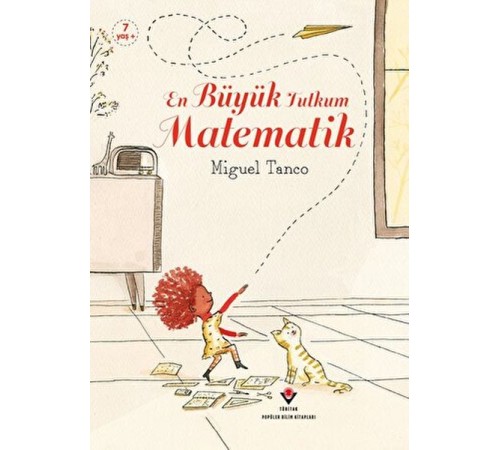 En Büyük Tutkum Matematik