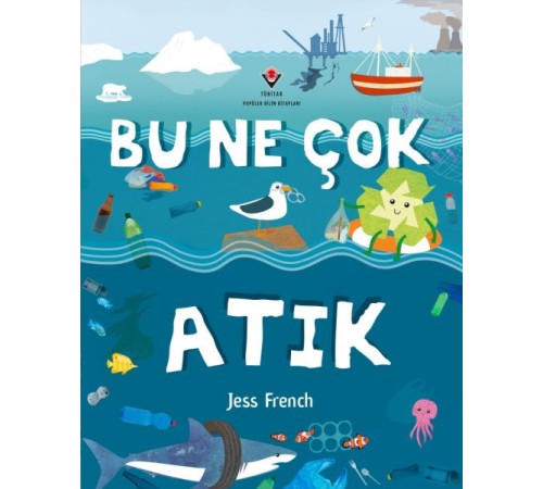 Bu Ne Çok Atık