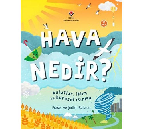 Hava Nedir? Bulutlar, İklim ve Küresel Isınma Hava Nedir? Bulutlar, İklim ve Küresel Isınma