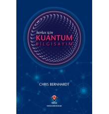 Herkes İçin Kuantum Bilgisayım
