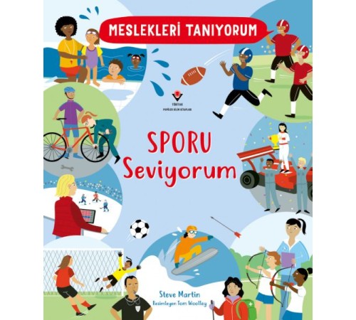 Meslekleri Tanıyorum Sporu Seviyorum Meslekleri Tanıyorum Sporu Seviyorum