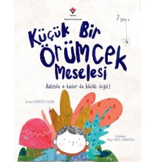 Küçük Bir Örümcek Meselesi