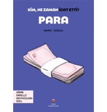 Kim, Ne Zaman İcat Etti? Para