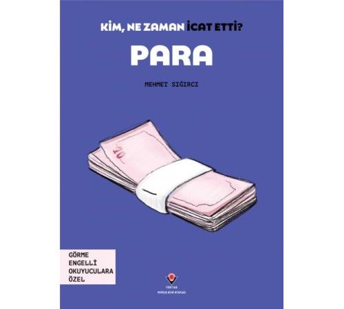 Kim, Ne Zaman İcat Etti? Para