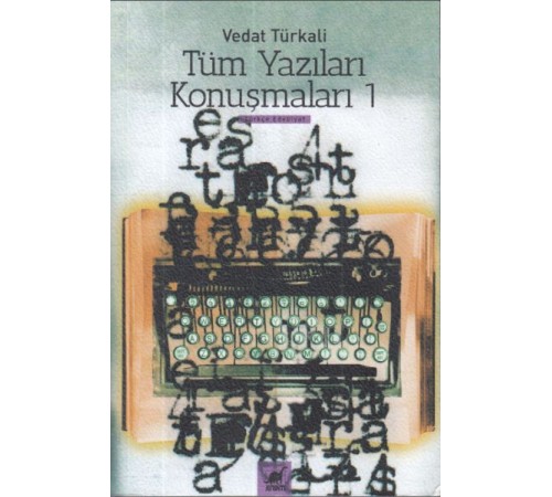 Tüm Yazılar Konuşmaları 1