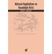 Küresel Kapitalizm Ve İnsanlığın Krizi