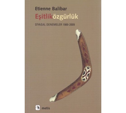 Eşitliközgürlük - Siyasal Denemeler 1989-2009 Eşitliközgürlük - Siyasal Denemeler 1989-2009