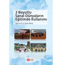 3 Boyutlu Sanal Dünyaların Eğitimde Kullanımı