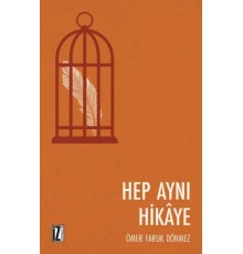 Hep Aynı Hikaye