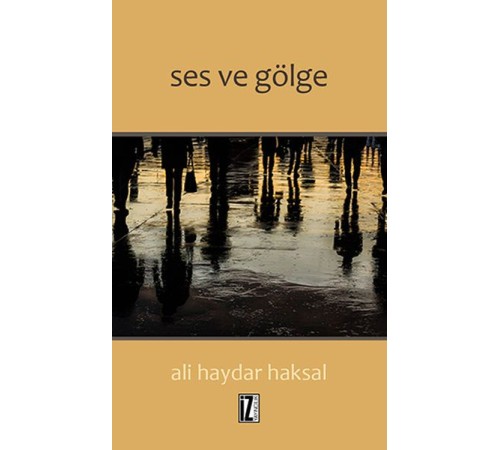 Ses ve Gölge Ses ve Gölge