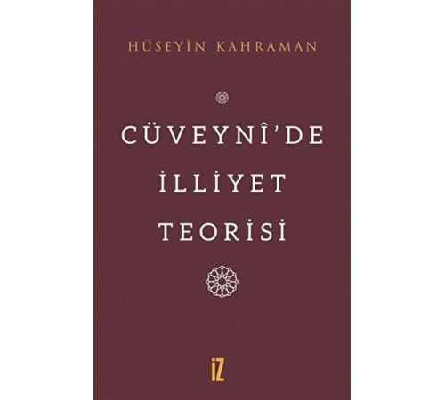 Cüveynî’De İlliyet Teorisi