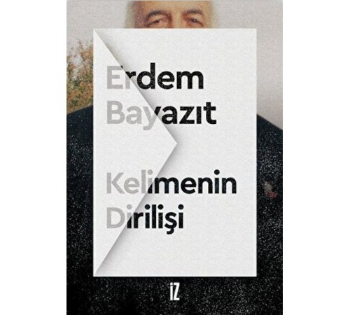 Kelimenin Dirilişi Kelimenin Dirilişi
