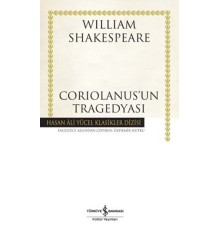 Coriolanus'un Tragedyası - Hasan Ali Yücel Klasikleri