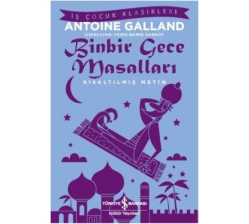 Binbir Gece Masalları (Kısaltılmış Metin)