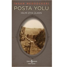 Posta Yolu - İnsan Meddücezri