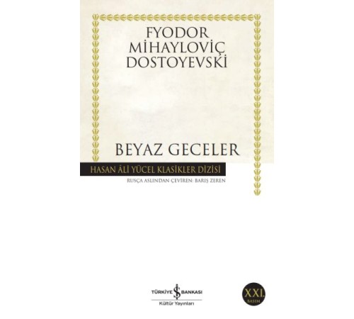 Beyaz Geceler - Hasan Ali Yücel Klasikleri