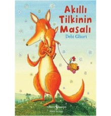 Akıllı Tilkinin Masalı