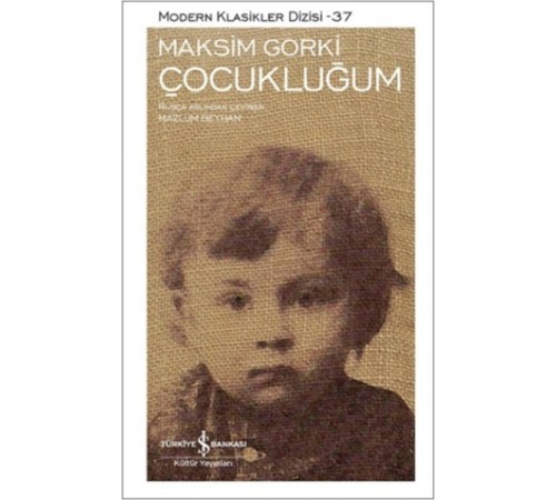 Çocukluğum - Modern Klasikler Dizisi