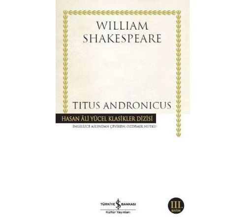 Titus Andronicus - Hasan Ali Yücel Klasikleri