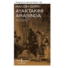 Ayaktakımı Arasında - Modern Klasikler Dizisi