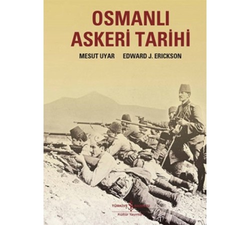 Osmanlı Askeri Tarihi Osmanlı Askeri Tarihi