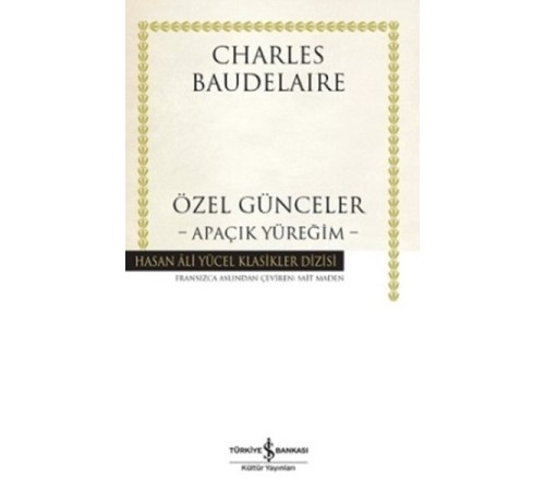 Özel Günceler - Apaçık Yüreğim - Hasan Ali Yücel Klasikleri