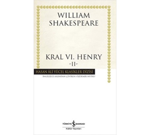 Kral VI. Henry - II - Hasan Ali Yücel Klasikleri