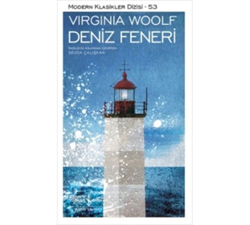 Deniz Feneri - Modern Klasikler Dizisi Deniz Feneri - Modern Klasikler Dizisi
