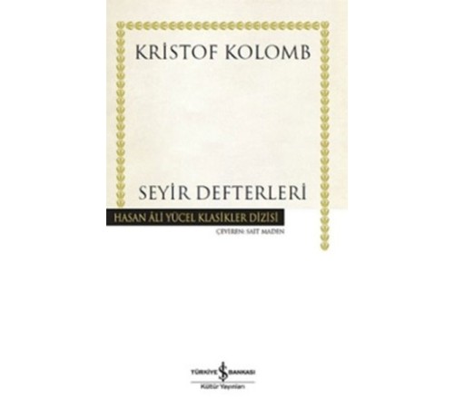 Seyir Defterleri - Hasan Ali Yücel Klasikleri (Ciltli)